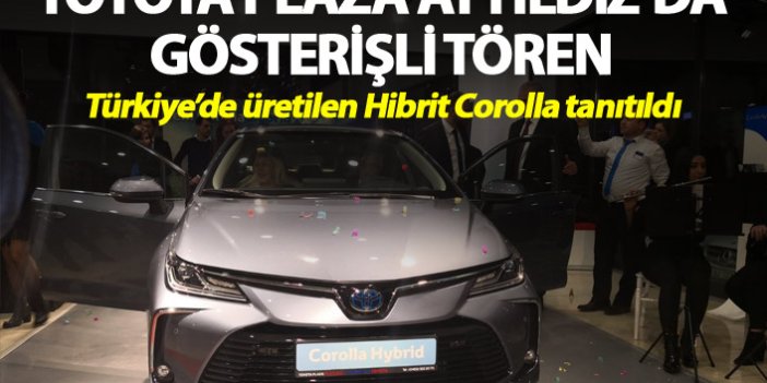 Toyota Plaza Ayyıldız’da gösterişli tören - Türkiye’de üretilen Hibrit Corolla tanıtıldı
