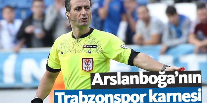 Arslanboğa'nın Trabzonspor karnesi