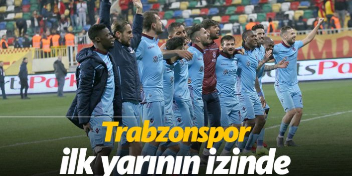Trabzonspor ilk yarının izinde
