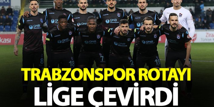 Trabzonspor rotayı lige çevirdi