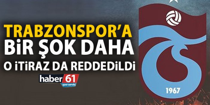 Trabzonspor’a bir ret daha! Trabzonspor o parayı ödeyecek!