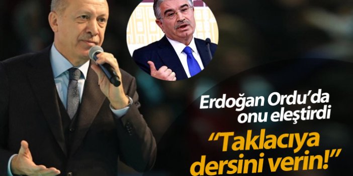 Erdoğan Ordu'da Şahin'e gönderme yaptı