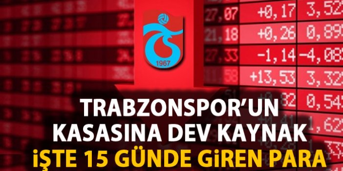 Trabzonspor’un kasasına 68 milyon TL girdi!