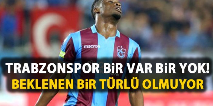 Trabzonspor bir var bir yok!