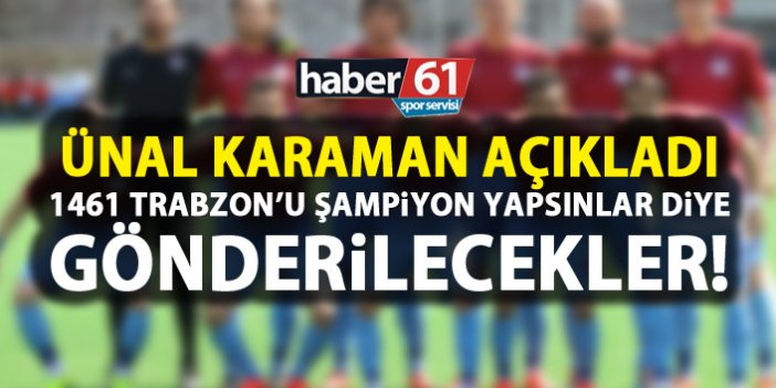 Ünal Karaman’dan genç oyunculara mesaj: 1461 Trabzon’u şampiyon yapmaları için…