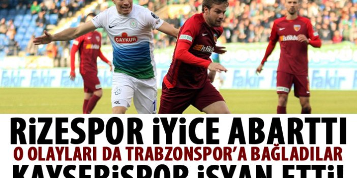 Rizespor çıkan olayları Trabzonspor'a bağladı! Yok artık!