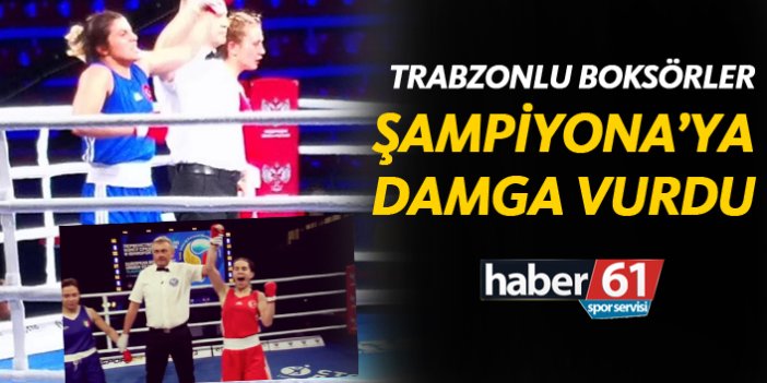 Trabzonlu boksörler şampiyonaya damga vurdu