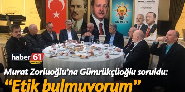 Murat Zoluoğlu'na Gümrükçüoğlu soruldu: "Etik bulmuyorum"
