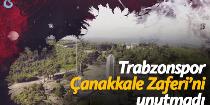 Trabzonspor Çanakkale Zaferi'ni unutmadı