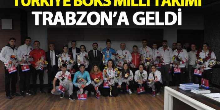 Türkiye Boks Milli takımı Trabzon’a geldi