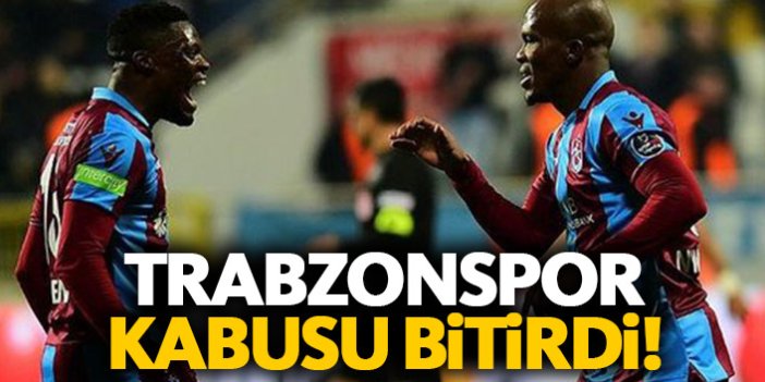 Trabzonspor fobisini yendi!