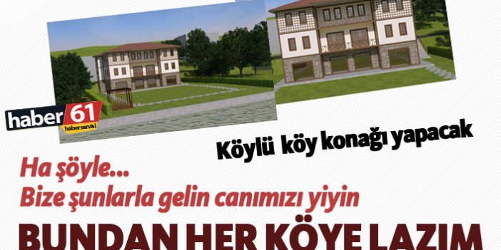 Trabzon'da köylülerden örnek proje!
