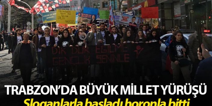 Trabzon'da Millet İttifakı yürüyüşü