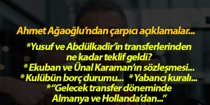 Ahmet Ağaoğlu'ndan çarpıcı açıklamalar...