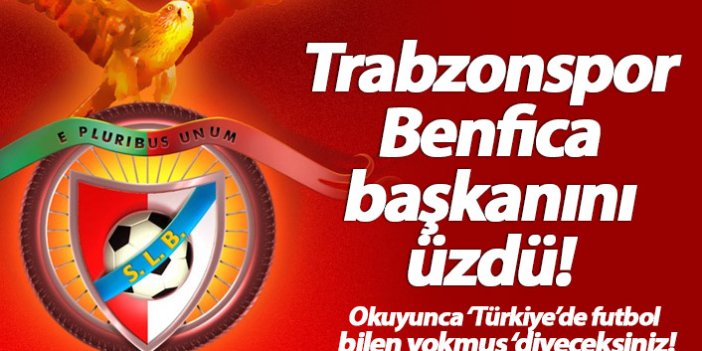 Trabzonspor Benfica'yı üzdü!