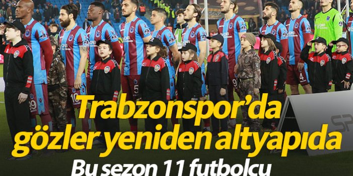 Trabzonspor'da hedef altyapıdan yeni isimler çıkarmak