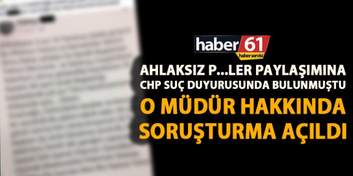 Trabzon'da CHP suç duyurusunda bulunmuştu! O müdür hakkında soruşturma açıldı