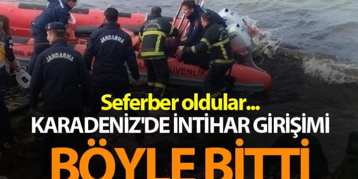 Karadeniz'de intihar girişimi böyle bitti - Seferber oldular...