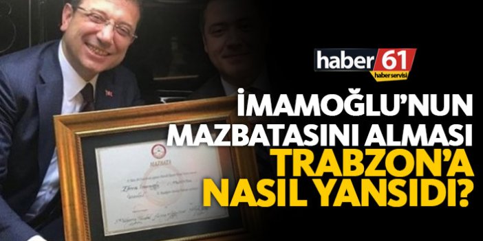 İmamoğlu'nun mazbatasını alması Trabzon'a nasıl yansıdı?