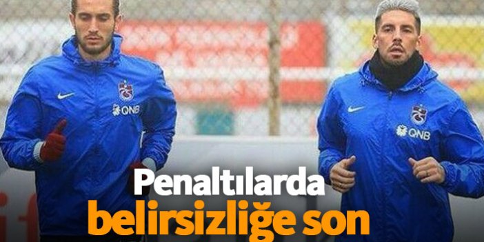 Trabzonspor'da penaltı belirsizliğine son