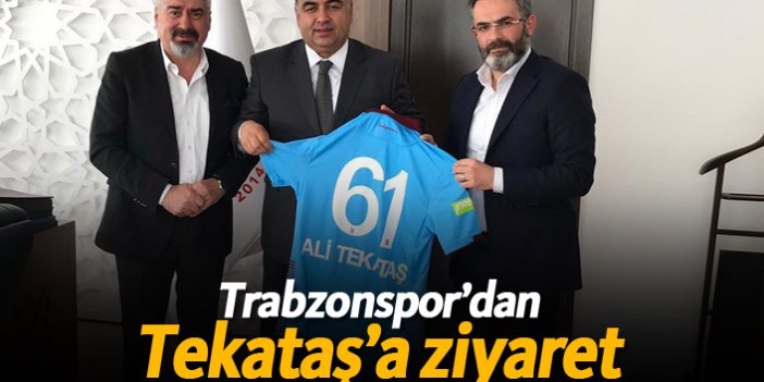 Trabzonspor'dan Tekataş'a ziyaret