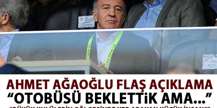 Ahmet Ağaoğlu: Otobüsü beklettik ama gelen olmadı!