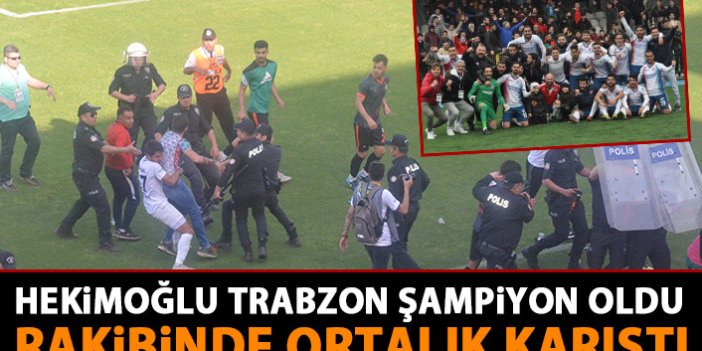 Hekimoğlu Trabzon şampiyon olunca rakibinin maçında olaylar çıktı!
