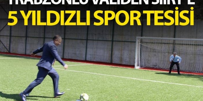 Trabzonlu Validen Siirt’e 5 Yıldızlı Spor Tesisi