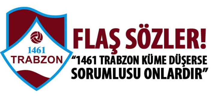 1461 Trabzon küme düşerse