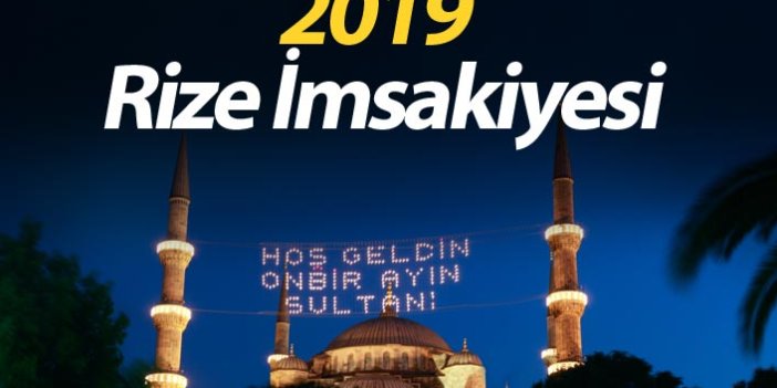 Rize İmsakiyesi 2019- Rize iftar saati