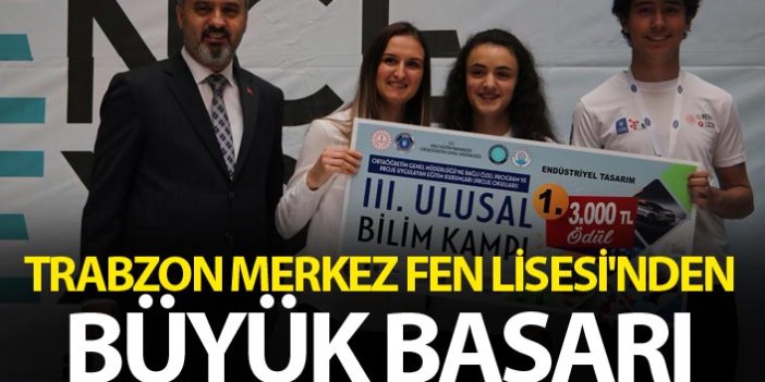 Trabzon Merkez Fen Lisesi'nden büyük başarı