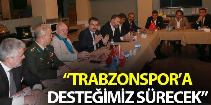 Genç, “Trabzonspor’a desteğimiz sürecek”