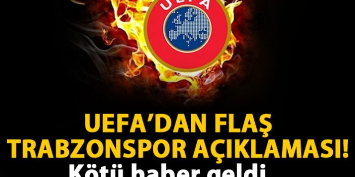 UEFA'dan flaş Trabzonspor kararı! Açıkladılar...