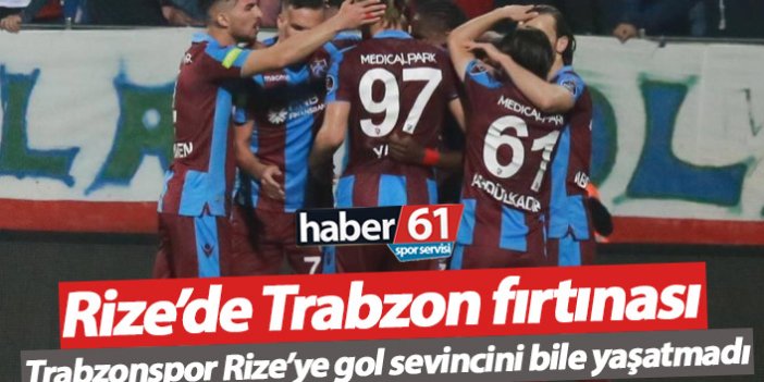Rize'de Trabzonspor fırtınası!