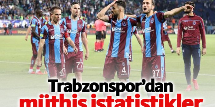 Trabzonspor'dan müthiş istatistikler