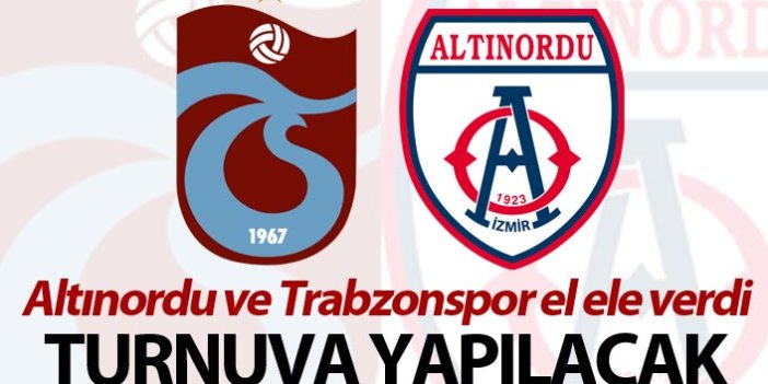 Altınordu ve Trabzonspor el ele verdi - Turnuva yapılacak