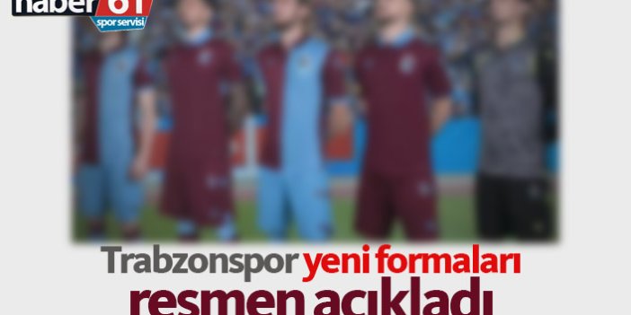 Trabzonspor yeni sezon formalarını böyle duyurdu