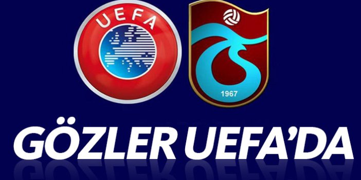 Trabzonspor'da gözler UEFA'da