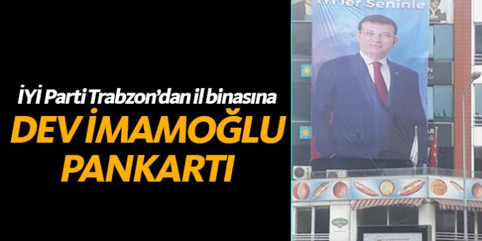 Trabzon'da İYİ Parti İmamoğlu'nu böyle kutladı