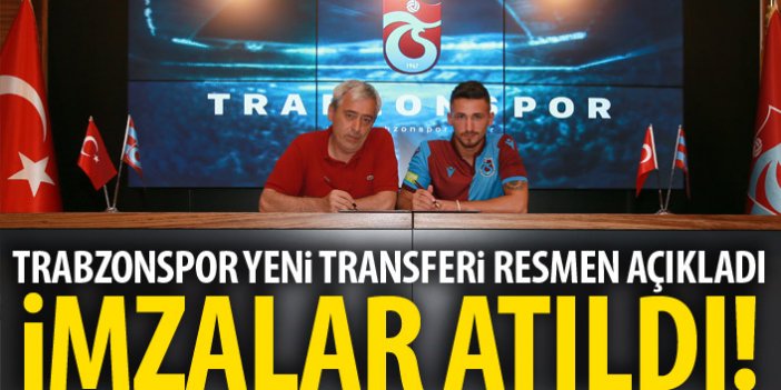 Trabzonspor yeni Transferi resmen açıkladı