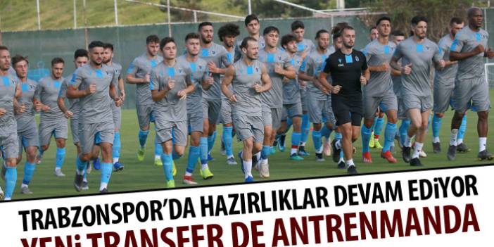 Trabzonspor'da yeni sezon hazırlıkları sürüyor.8 Temmuz 2019
