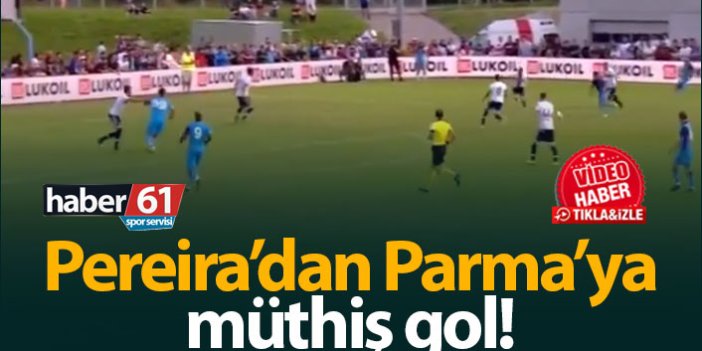 Joao Pereira'dan Parma'ya müthiş gol!