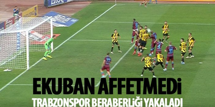 Trabzonspor'u umutlandıran gol Ekuban'dan geldi