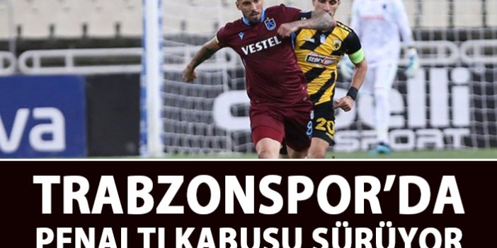 Trabzonspor'da penaltı kabusu sürüyor
