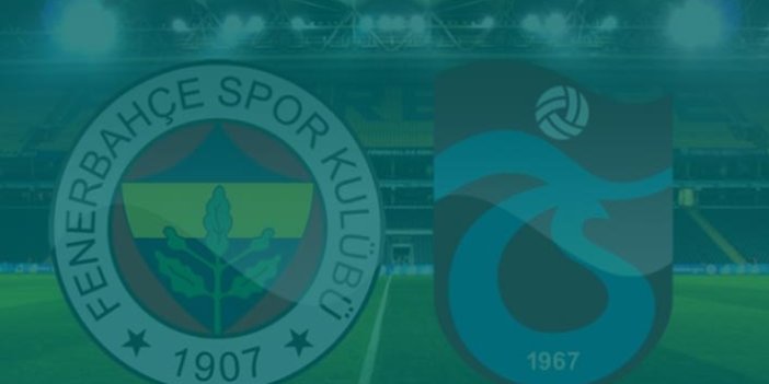 Fenerbahçe ve Trabzonspor stada geldi
