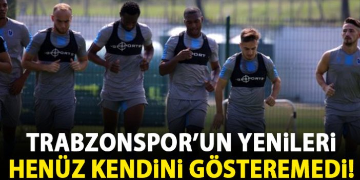 Trabzonspor'da yeni transferler henüz ortaya çıkamadı!
