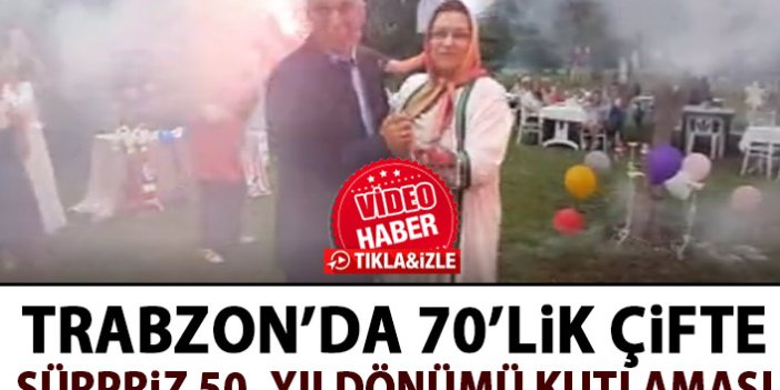 Trabzon'da sürpriz evlilik yıldönümü kutlaması