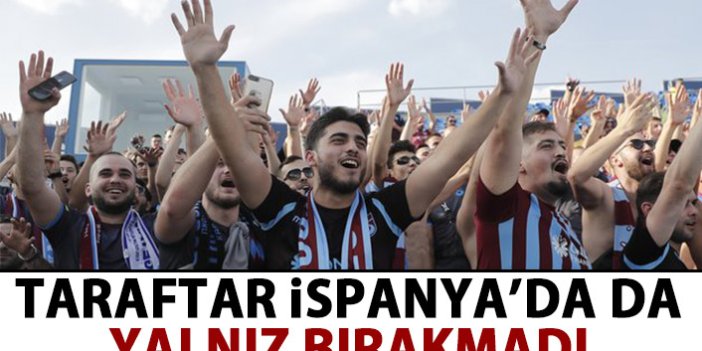 Taraftar Trabzonspor'u yalnız bırakmadı!