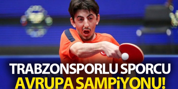 Trabzonsporlu sporcu Avrupa Şampiyonu!