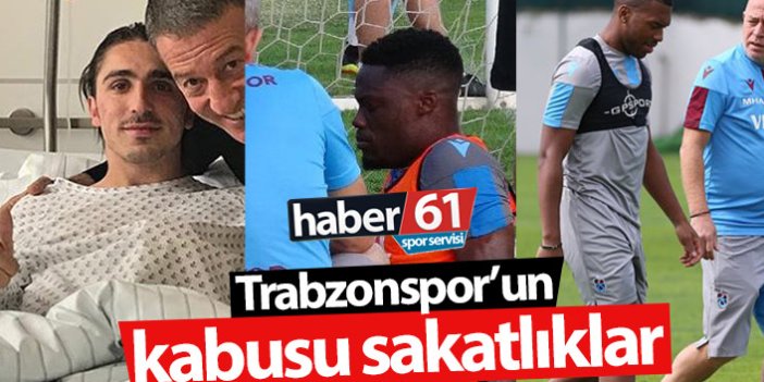 Trabzonspor'un kabusu sakatlıklar
